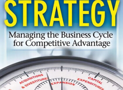 BOOK: The Well-Timed Strategy: Managing the Business Cycle for Competitive Advantage